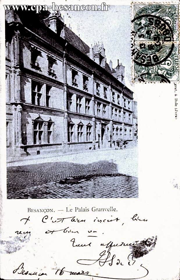 BESANÇON. Le Palais Granvelle.